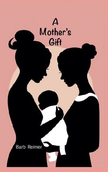 A Mothers Gift