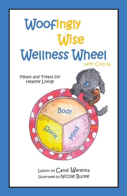 Woofingly Wise Wellness Wheel with Coliola