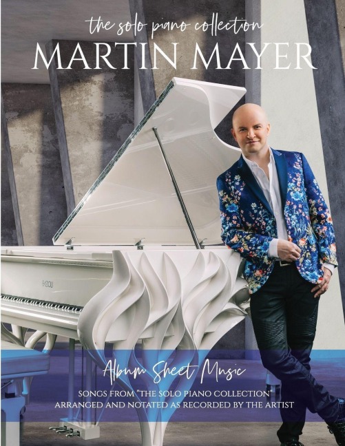 Martin Mayer: The Solo Piano Collection