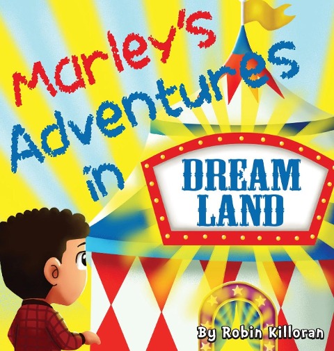 Marleys Adventures in Dreamland