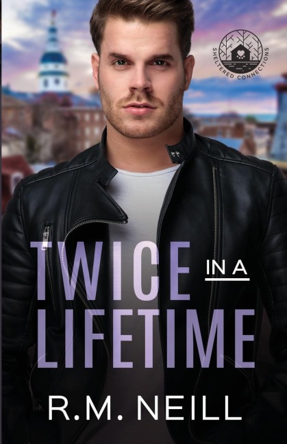 Twice In A Lifetime: MM Second Chance, Bisexual Awakening Romance