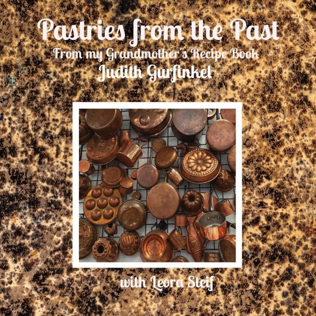 Pastries from the Past: From my Grandmother's Recipe Book