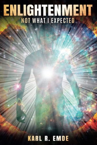 Enlightenment Not What I Expected