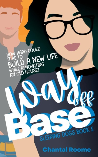 Way off Base: Sleeping Dogs Book 5