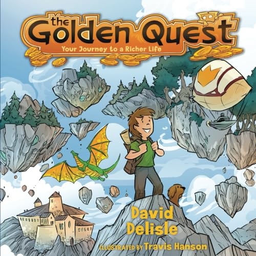 The Golden Quest Your Journey to a Rich Life