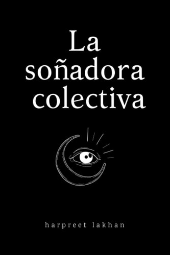La Soñadora Colectiva