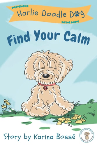 Harlie Doodle Dog Find Your Calm