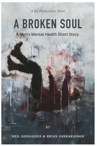 Broken Soul A Men's Mental Health Short Story