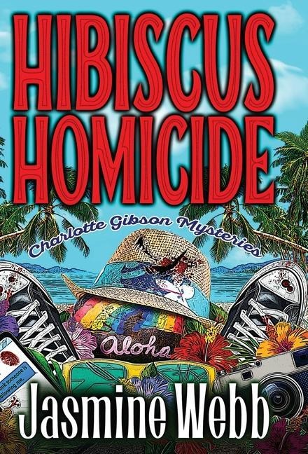Hibiscus Homicide