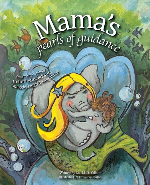 Mamas Pearls of Guidance: One mamas lullaby to her beloved son.