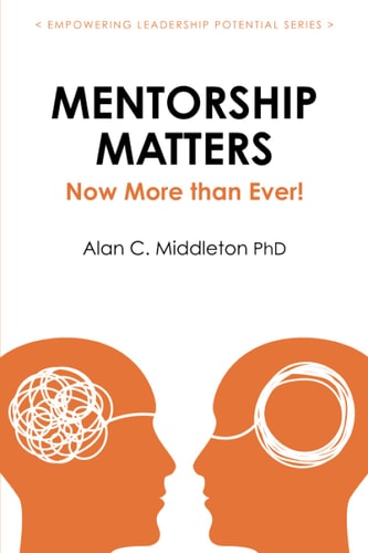 Mentorship Matters Now More Than Ever!