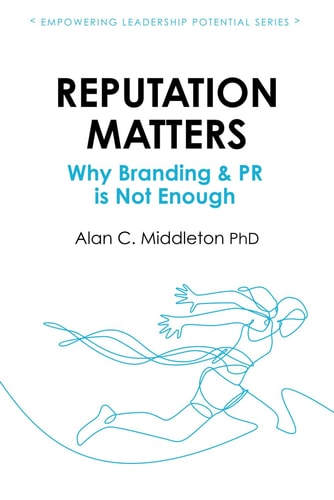 Reputation Matters Why Branding & PR is Not Enough