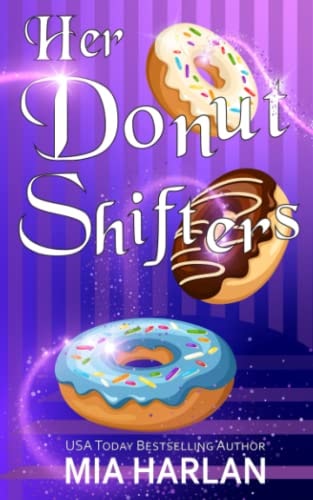 Her Donut Shifters A Spicy Romcom