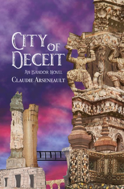 City of Deceit: An Isandor Novel
