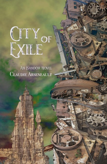 City of Exile: An Isandor Novel