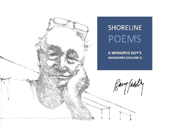 Shoreline Poems: A Winnipeg Boys Imaginings (Volume 2)