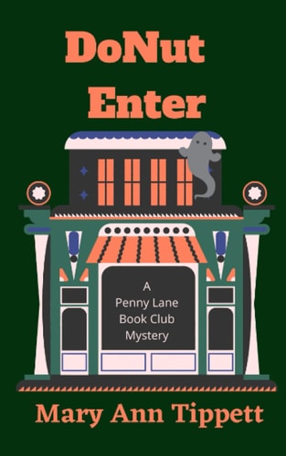 DoNut Enter A Penny Lane Book Club Mystery