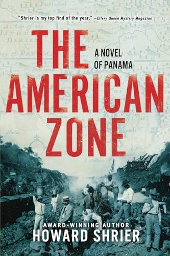 The American Zone A Novel of Panama