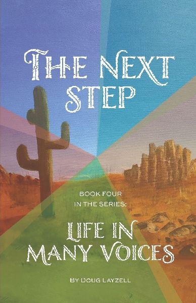 The Next Step: Life in Many Voices