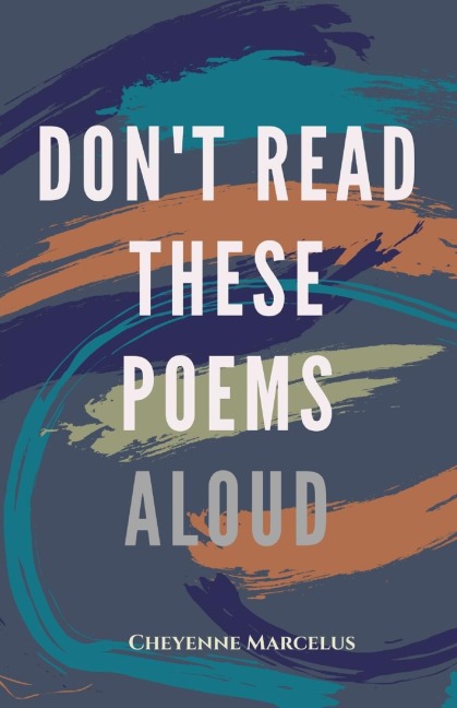 Dont Read These Poems Aloud