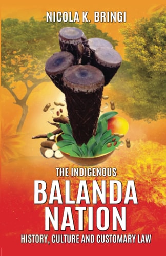 The Indigenous Balanda Nation History, Culture and Customary Law