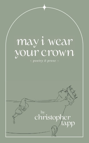 May i Wear Your Crown