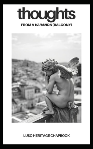 Thoughts From A Varanda (Balcony)