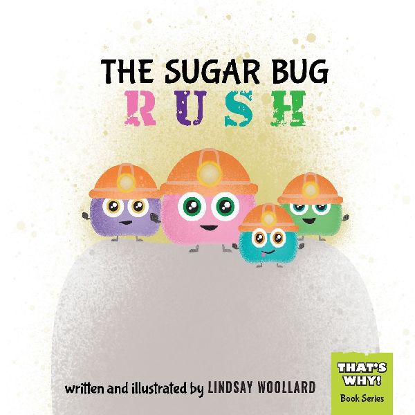 The Sugar Bug Rush