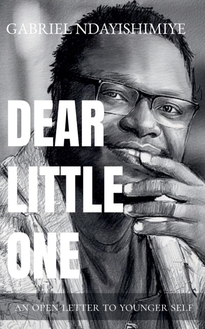 Dear Little One: An Open Letter to Younger Self