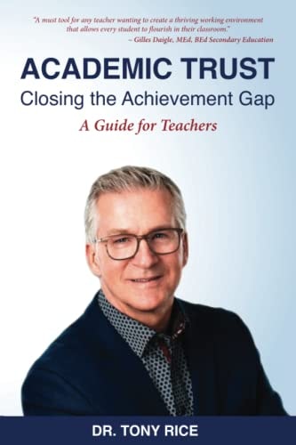 Academic Trust Closing the Achievement Gap: A Guide for Teachers