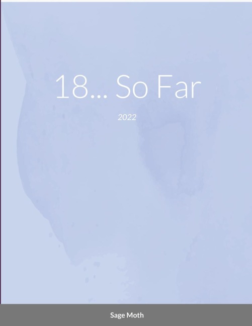 18... So Far: 2022