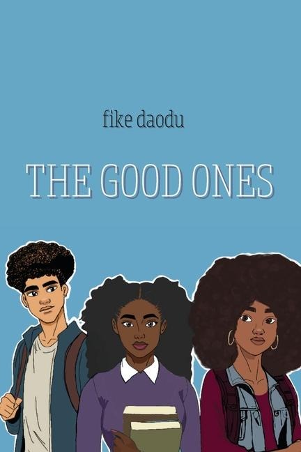The Good Ones