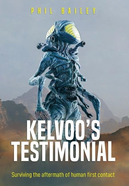 Kelvoo's Testimonial: Surviving the Aftermath of Human First Contact