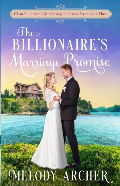The Billionaires Marriage Promise
