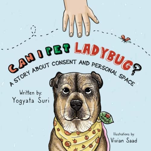 Can I Pet Ladybug? A Story about Consent and Personal Space