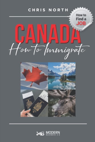 Canada How to Immigrate How to Find Job in Canada