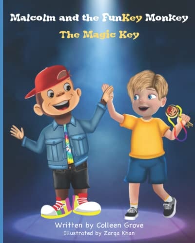 Malcolm and the FunKey Monkey The Magic Key