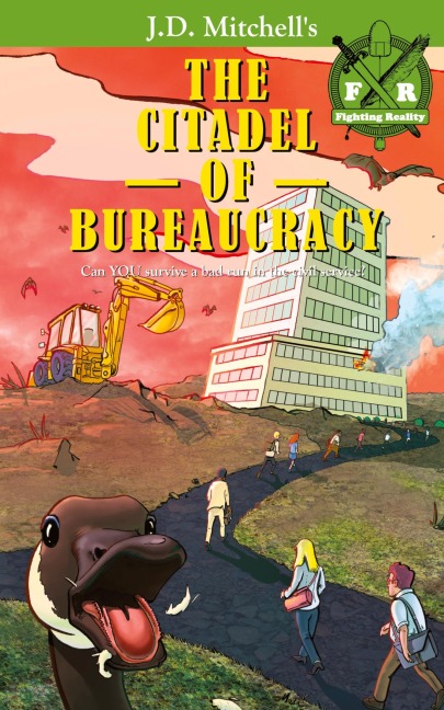 The Citadel of Bureaucracy