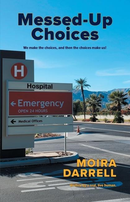 Messed-Up Choices