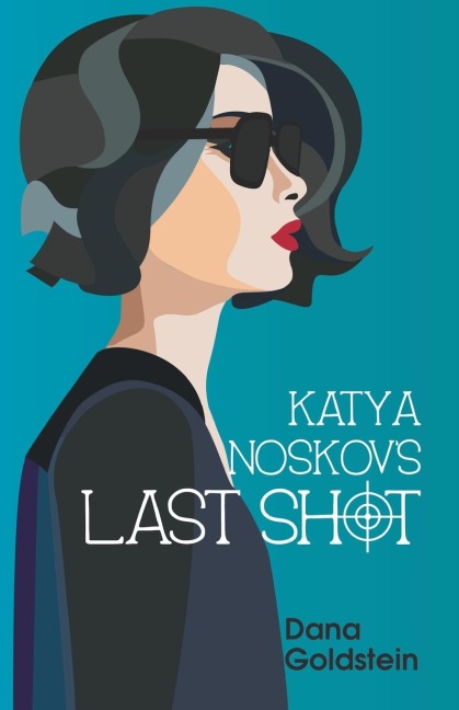 Katya Noskovs Last Shot