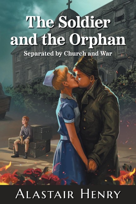 The Soldier and the Orphan: Separated by Church and War
