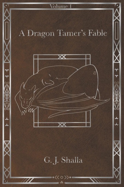 A Dragon Tamers Fable