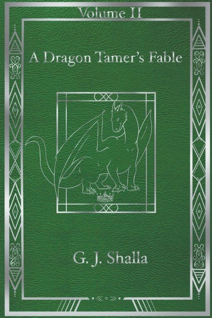 A Dragon Tamers Fable