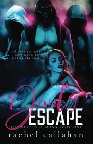Devil's Escape The Devil's Demons Book One