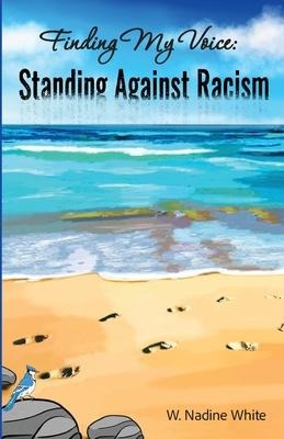 Finding My Voice: Standing Against Racism