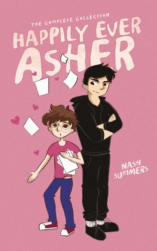 Happily Ever Asher The Complete Collection
