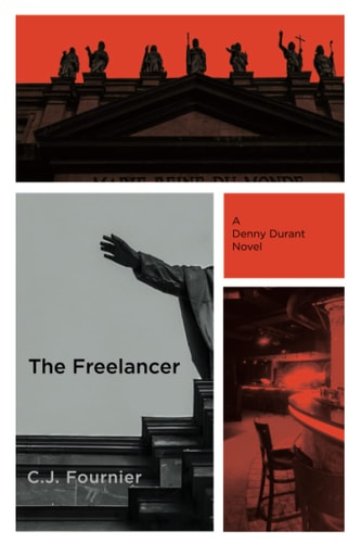 The Freelancer A Denny Durant Novel