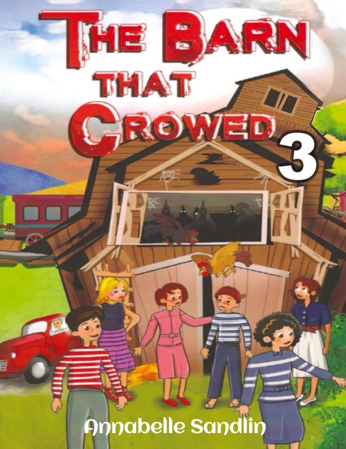 The Barn That Crowed 3