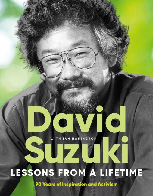 Lessons From a Lifetime: Ninety Years of Inspiration and Activism