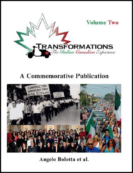 Transformations: Volume Two: The Italian Canadian Experience